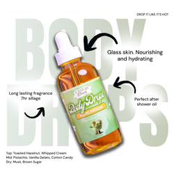 (NEW) BODY DROPS: MUCHO PISTACHIO