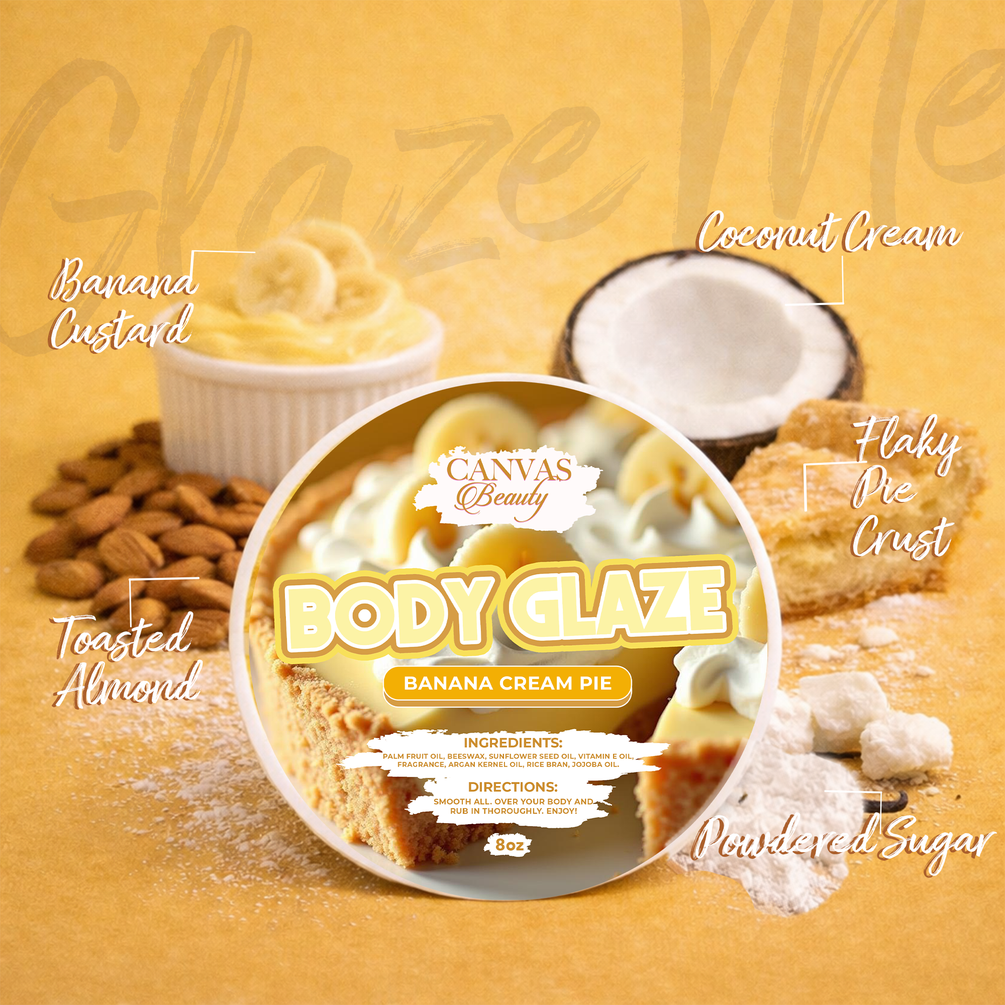 NEW) BODY GLAZE: BANANA CREAM PIE – CANVAS BEAUTY BRAND
