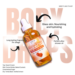 (NEW) BODY DROPS: CARAMEL CREME BRULEE