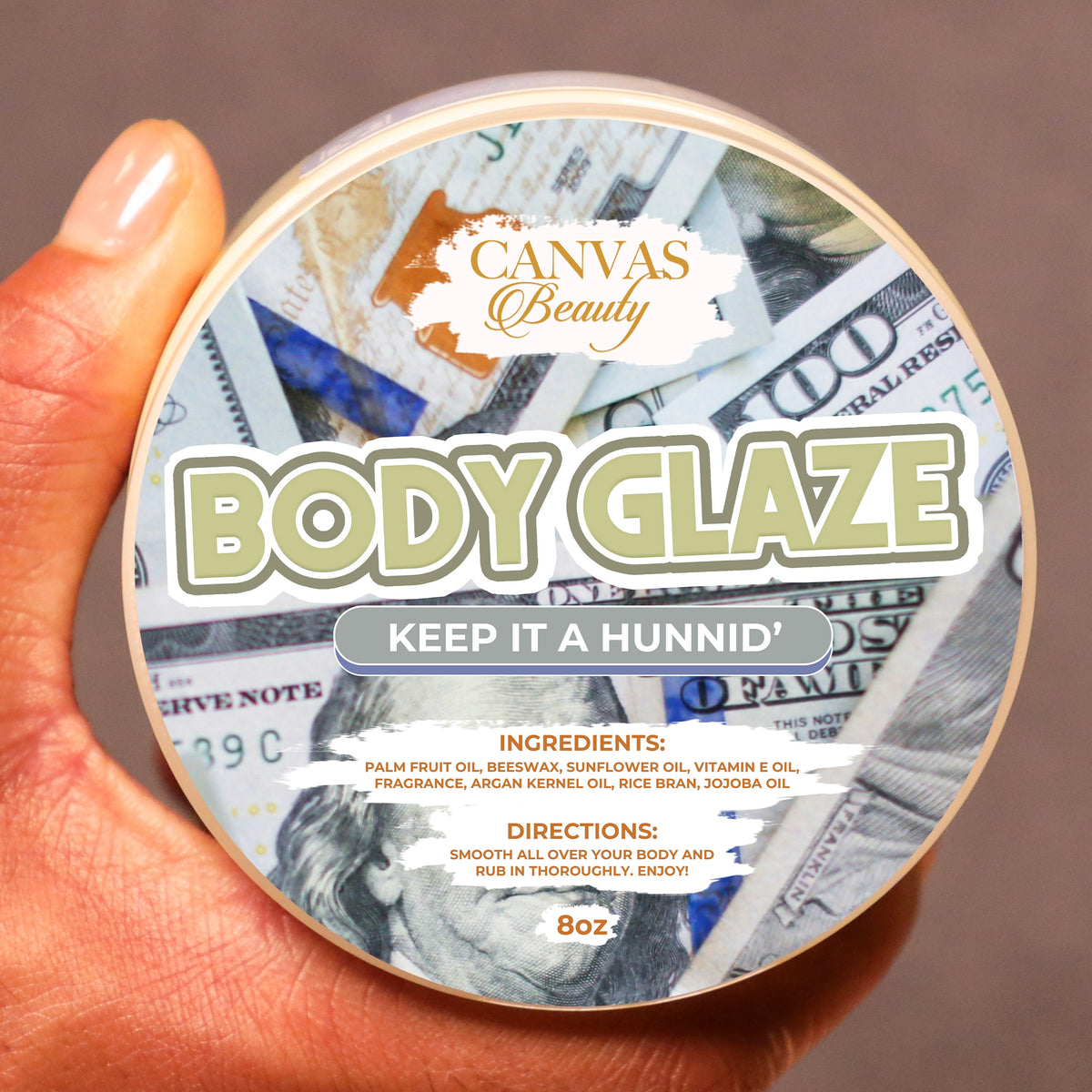(NEW) BODY GLAZE: KEEP IT A HUNNID (Unisex)