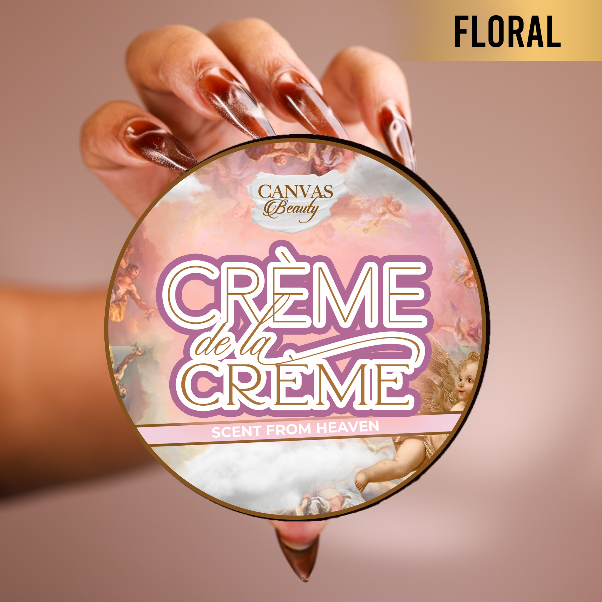CRÈME DE LA CRÈME: SCENT FROM HEAVEN – CANVAS BEAUTY BRAND