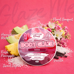 BODY GLAZE: SIAMA